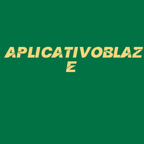 Logo da APLICATIVOBLAZE